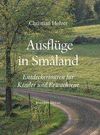 Cover for Christian Holzer · Ausflüge in Småland (Map) (2020)