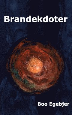 Cover for Boo Egebjer · Brandekdoter (Book) (2021)