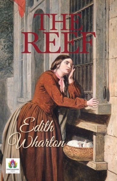 Cover for Edith Wharton · The Reef (Paperback Book) (2021)