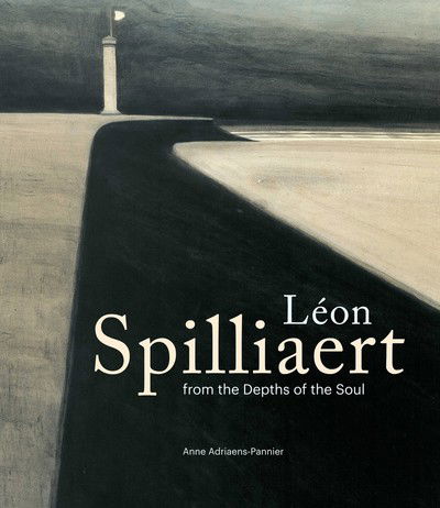 Cover for Anne Adriaens-Pannier · Leon Spilliaert: from the depths of the soul (Hardcover Book) (2019)