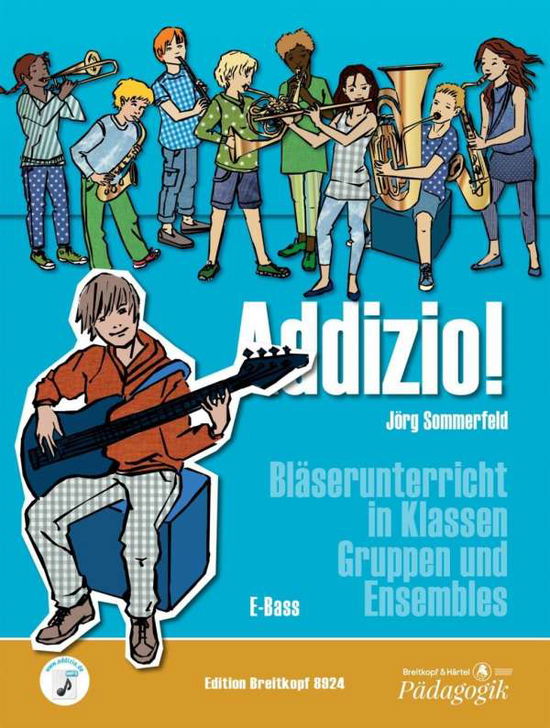 Cover for Sommerfeld · Addizio! Schülerheft E-Bass (Buch)