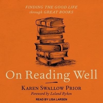 Cover for Karen Swallow Prior · On Reading Well (CD) (2018)