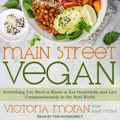 Cover for Victoria Moran · Main Street Vegan (CD) (2018)
