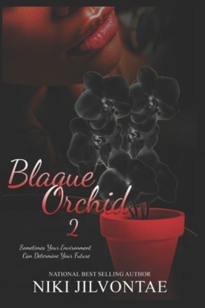 Cover for Niki Jilvontae · Blaque Orchid 2 (Paperback Book) (2021)