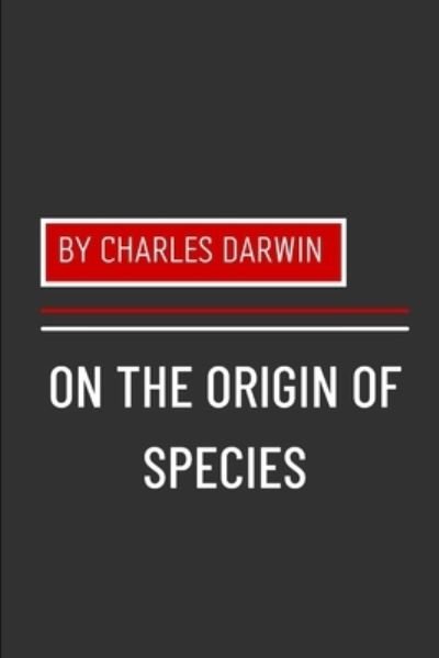 Cover for Charles Darwin · On the Origin of Species by Charles Darwin (Paperback Book) (2021)