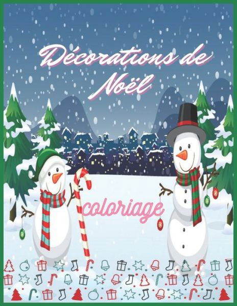 Cover for Kb Color · Decorations de Noel Coloriage (Taschenbuch) (2020)