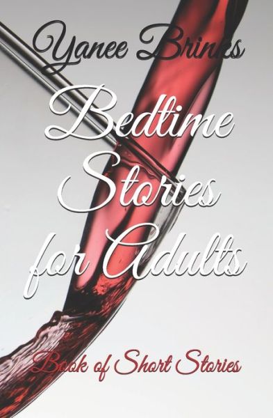 Cover for Yanee Brinks · Bedtime Stories for Adults (Paperback Book) (2020)