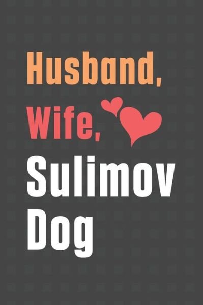 Cover for Wowpooch Press · Husband, Wife, Sulimov Dog (Paperback Book) (2020)