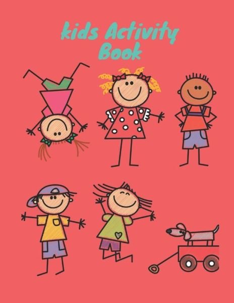 Kids Activity Book - Space Activity - Bøger - Independently Published - 9798643229902 - 4. maj 2020