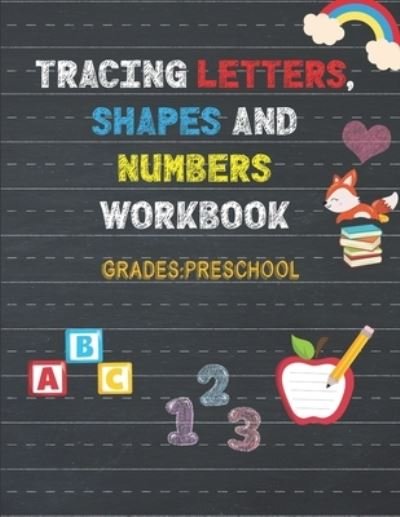 Cover for Zack · Trace Letters, Numbers, and Shapes Workbook, Grades (Paperback Book) (2020)