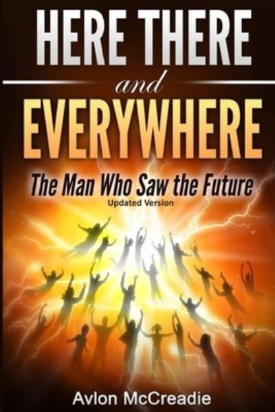 Cover for Avlon Mccreadie · Here there and Everywhere (Pocketbok) (2020)
