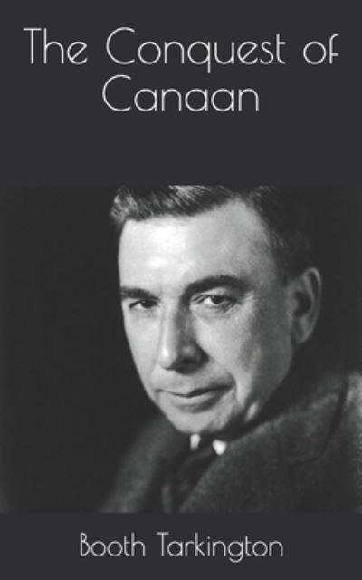 Cover for Booth Tarkington · The Conquest of Canaan (Paperback Book) (2021)