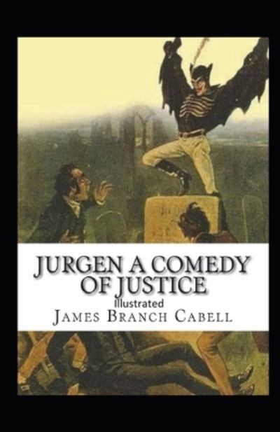 Cover for James Branch Cabell · Jurgen, A Comedy of Justice Illustrated (Paperback Book) (2021)