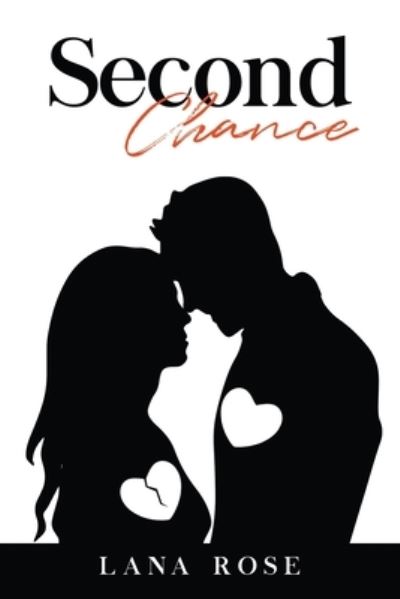 Cover for Lana Rose · Second Chance (Book) (2022)