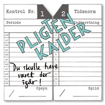 Cover for Pligten Kalder · Du Skulle Have Været Der Igår! (CD) (2014)