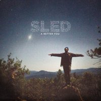 Cover for Sled · A Better You (LP) (2017)