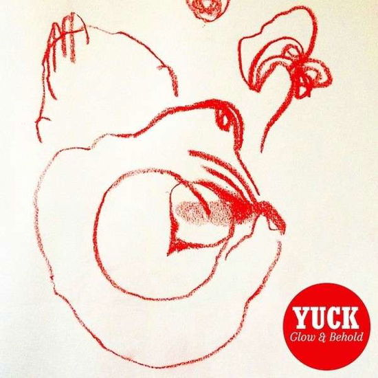 Cover for Yuck · Glow And Behold (CD) (2013)