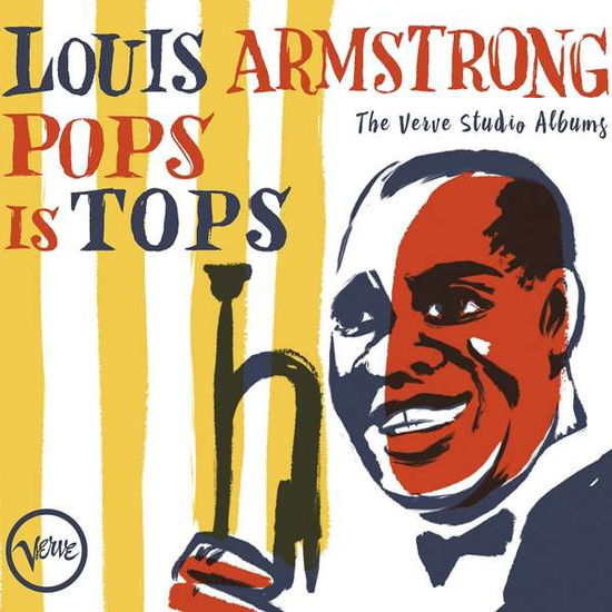 Cover for Louis Armstrong · Pops is Tops: the Verve Studio Albums (CD) [Digipak] (2018)