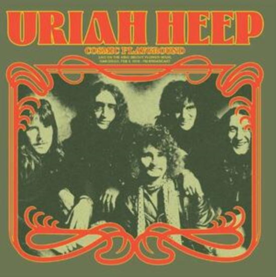 Cosmic Playground: Live On The King Biscuit Flower Hour. San Diego. Feb 8. 1974 - Fm Broadcast - Uriah Heep - Muzyka - DEAR BOSS - 0637913924903 - 26 lipca 2024