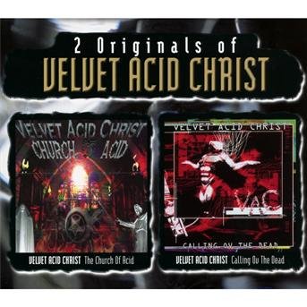 Cover for Velvet Acid Christ · Church of Acid / Callin (CD) (2003)