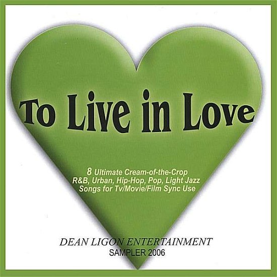 Cover for To Live in Love / Various (CD) (2007)