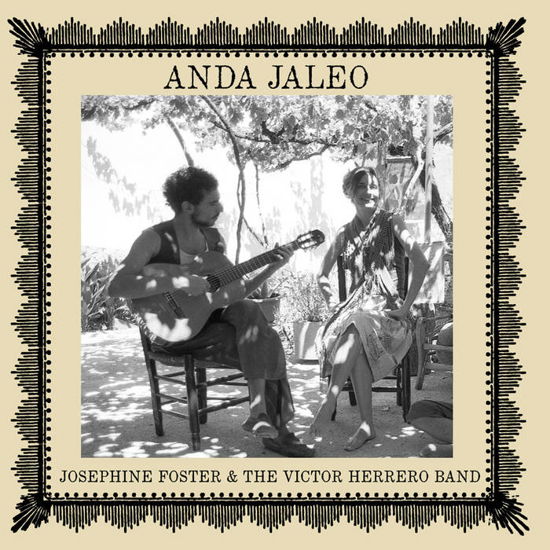 Cover for Josephine Foster and the Victor Herrero Band · Anda Jaleo (LP) [RSD 2024 edition] (2024)