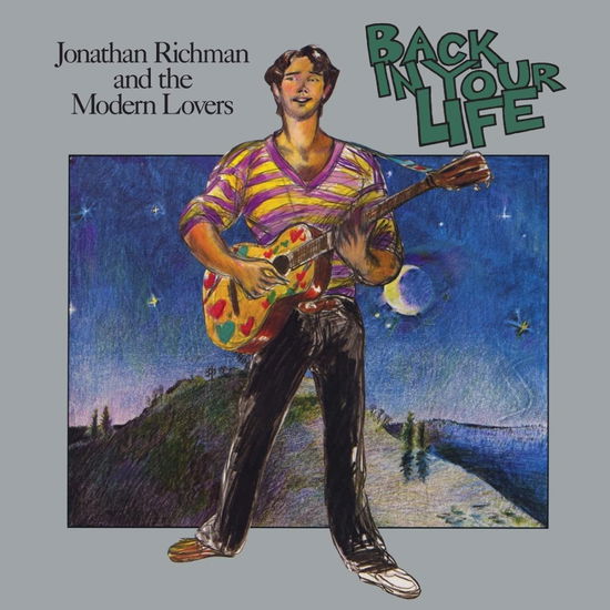 Cover for Jonathan &amp; The Modern Lovers Richman · Back In Your Life (LP) (2022)