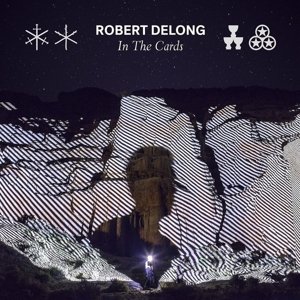 Cover for Robert Delong · In The Cards (CD) (2019)