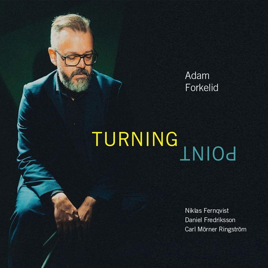 Cover for Adam Forkelid · Turning Point (CD) (2024)