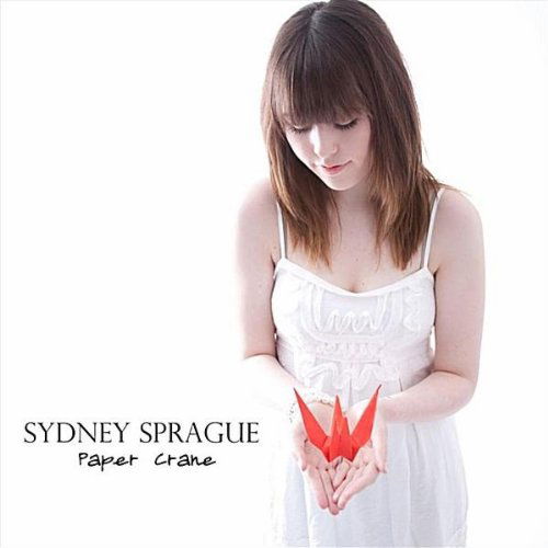 Cover for Sydney Sprague · Paper Crane (CD) (2011)