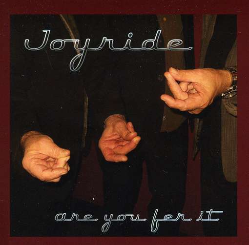 Cover for Joyride · Are You Fer It (CD) (2012)