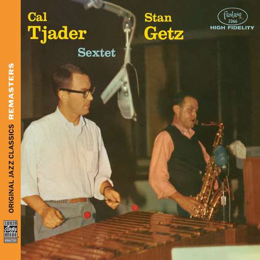 Stan Getz / Cal Tjader Sextet - Getz,stan / Tjader,cal - Musiikki - CONCORD JAZZ INC. - 0888072326903 - tiistai 15. maaliskuuta 2011