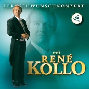 Cover for Rene Kollo · Fernsehwunschkonzert Mit (CD) (2006)
