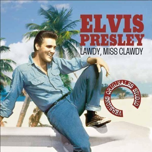 Cover for Elvis Presley · Lawdy Miss Clawdy (CD) (2020)