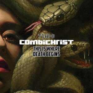 Cover for Combichrist · This is Where Death Begins (CD) (2016)