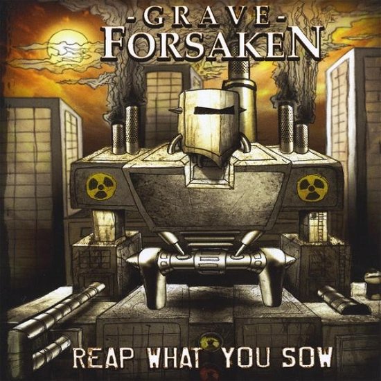 Cover for Grave Forsaken · Reap What You Sow (CD) (2012)