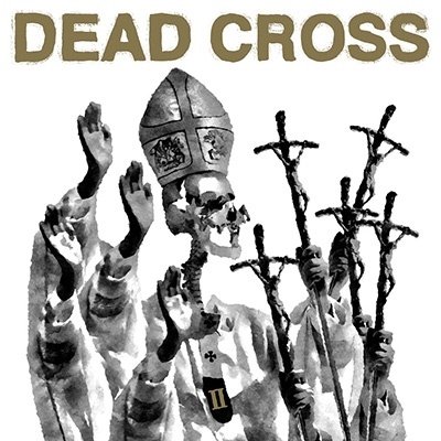 Cover for Dead Cross · Ii (CD) [Japan Import edition] (2022)