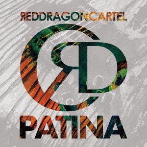 Cover for Red Dragon Cartel · Patina (CD) [Japan Import edition] (2018)
