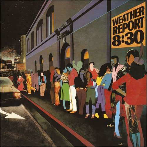 Cover for Weather Report · 8:30 (CD) [Special edition] (2008)