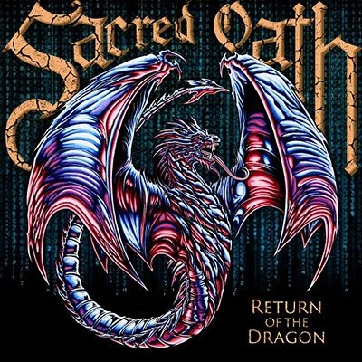 Cover for Sacred Oath · Return Of The Dragon (CD) [Japan Import edition] (2022)