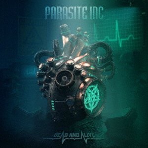 Cover for Parasite Inc. · Dead And Alive (CD) [Japan Import edition] (2021)