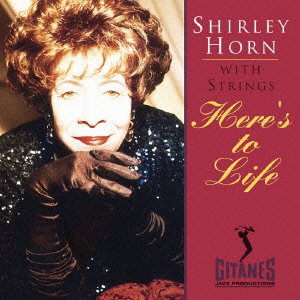 Here's to Life - Shirley Horn - Musik - 5VERVE - 4988005394903 - 9. marts 2004