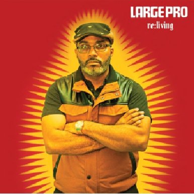 Cover for Large Professor · Re:living (CD) [Japan Import edition] (2015)