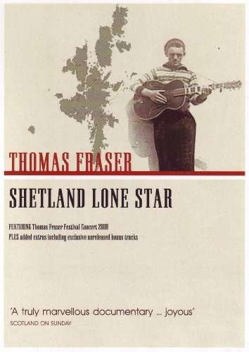 Cover for Thomas Fraser · Thomas Fraser: Shetland Lone Star (DVD) (2011)