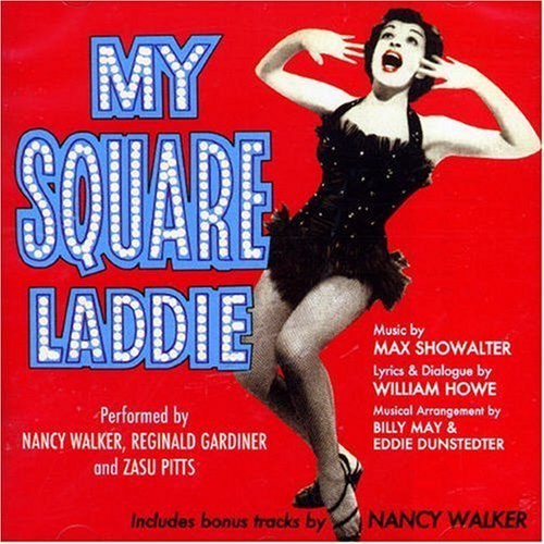 My Square Laddie - Nancy Walker - Musik - Sepia Records - 5055122110903 - 13. März 2007