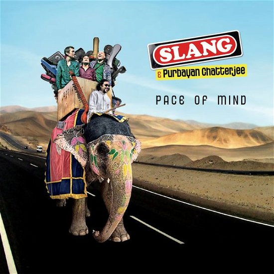 Cover for Slang &amp; Purbayan Chatterjee · Pace Of Mind (CD) (2015)