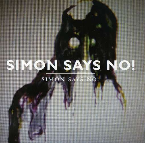 Cover for Simon Says No! (CD) (2011)