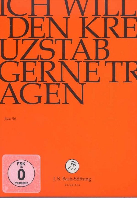 Cover for J.S. Bach-Stiftung / Lutz,Rudolf · Ich will den Kreuzstab gerne tragen (DVD) (2015)