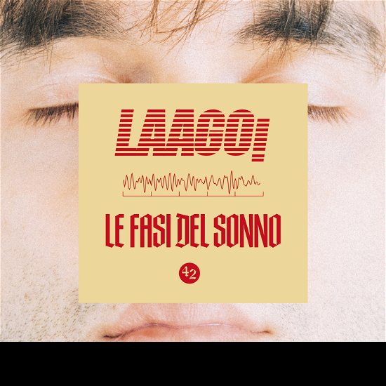Le Fasi Del Sonno - Laago - Music - 42 RECORDS - 8012622933903 - October 11, 2019