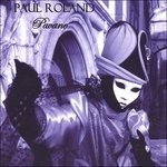 Cover for Paul Roland · Pavane (LP) (2022)